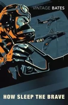 Image of How sleep the brave by H. E. Bates
