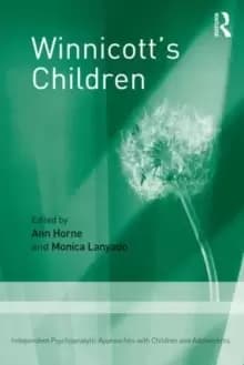 Image of Winnicott's Children : Independent Psychoanalytic Approaches With Children and Adolescents