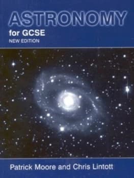 Image of Astronomy for Gcse by Patrick Moore and Chris Lintott Paperback