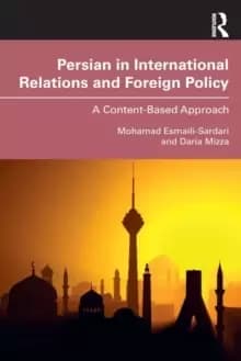 Image of Persian in International Relations and Foreign Policy : A Content-Based Approach
