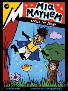 Image of Mia Mayhem Steals the Show!
