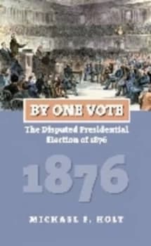 Image of By One Vote by Michael F. Holt Paperback