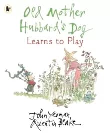 Image of Old Mother Hubbard's Dog Learns to Play