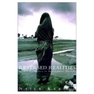 Image of Reversed Realities by Naila Kabeer