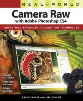 Image of Real World Camera Raw with Adobe Photoshop Cs4 by Bruce Fraser Paperback