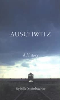 Image of Auschwitz by Sybille Steinbacher Paperback