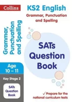 Image of KS2 grammar punctuation and spelling national test question book by Collins KS2