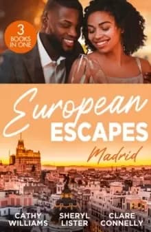 Image of European Escapes: Madrid : The Forbidden Cabrera Brother / Designed by Love / Spaniard's Baby of Revenge