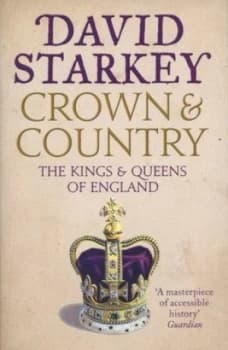 Image of Crown and Country by David Starkey Paperback