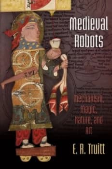 Image of Medieval Robots by E. R. Truitt Hardback