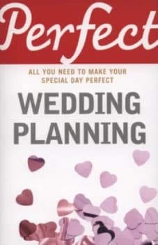 Image of Perfect Wedding Planning by Cherry Chappell Paperback