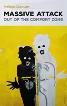Image of Massive Attack : Out Of The Comfort Zone