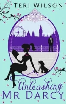 Image of Unleashing Mr Darcy by Teri Wilson Paperback
