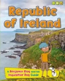 Image of Republic of Ireland : A Benjamin Blog and His Inquisitive Dog Guide