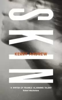 Image of Skin by Kerry Andrew