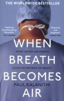 Image of When Breath Becomes Air by Paul Kalanithi Paperback