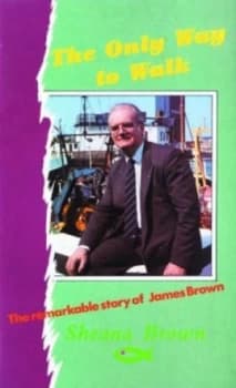 Image of The Only Way to Walk by Sheana Brown Paperback