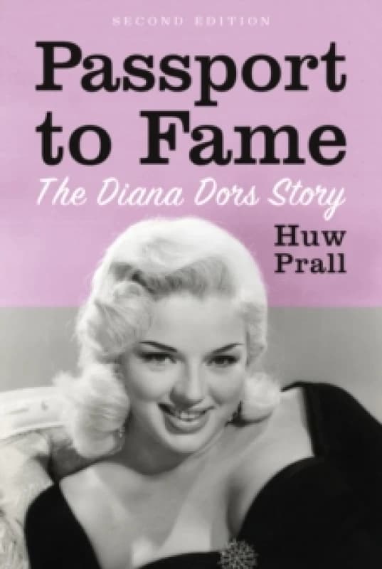 Image of Passport to Fame : The Diana Dors Story Paperback / softback