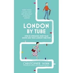 Image of London By Tube: Over 80 intriguing short walks minutes away from Londons tube stops by Christopher Winn (Hardback,...