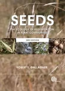 Image of Seeds : The Ecology of Regeneration in Plant Communities