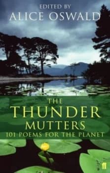Image of The Thunder Mutters by Alice Oswald Paperback