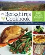 Image of berkshires cookbook farm fresh recipes from the heart of massachusetts