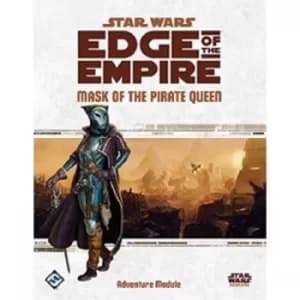 Image of Star Wars Edge of the Empire RPG Mask of the Pirate Queen Adventure Module Board Game