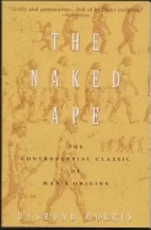 Image of The Naked Ape by Desmond Morris