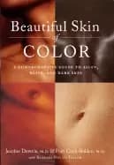 Image of beautiful skin of color a comprehensive guide to asian olive and dark skin