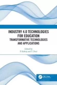 Image of Industry 4.0 Technologies for Education : Transformative Technologies and Applications