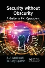 Image of Security without Obscurity A Guide to PKI Operations