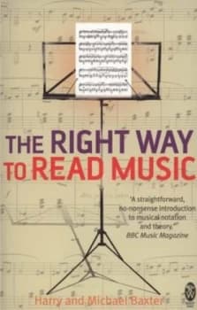 Image of The Right Way to Read Music by Harry and Michael Baxter Paperback