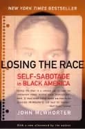 Image of losing the race self sabotage in Black america
