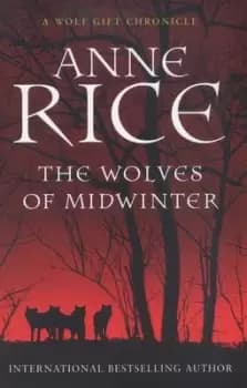 Image of The wolves of midwinter - Anne Rice - Paperback - Used
