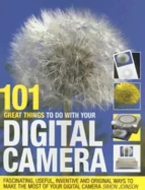 Image of 101 great things to do with your digital camera