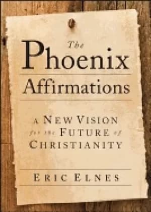 Image of phoenix affirmations a new vision for the future of christianity