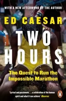 Image of Two Hours : The Quest to Run the Impossible Marathon