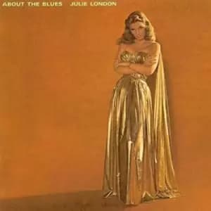 Image of About the Blues by Julie London Vinyl Album