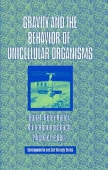 Image of Gravity and the Behavior of Unicellular Organisms by Donat-Peter Hder Hardback