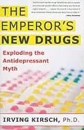 Image of emperors new drugs exploding the antidepressant myth