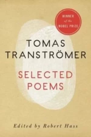 Image of Transtromer Selected Poems reissue pr Only by T. Transtromer