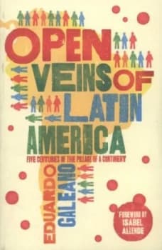 Image of Open Veins of Latin America by Eduardo Galeano Paperback
