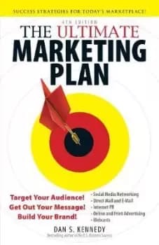 Image of The Ultimate Marketing Plan by Dan S Kennedy