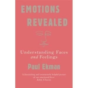 Image of Emotions Revealed: Understanding Faces and Feelings by Paul Ekman (Paperback, 2004)