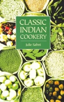Image of Classic Indian Cookery by Julie Sahni Paperback