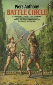 Image of Battle Circle by Piers Anthony and Piers Anthony and Piers Anthony and Piers Anthony Paperback