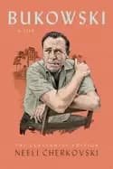 Image of bukowski a life