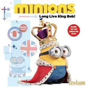 Image of Minions Long Live King Bob Book