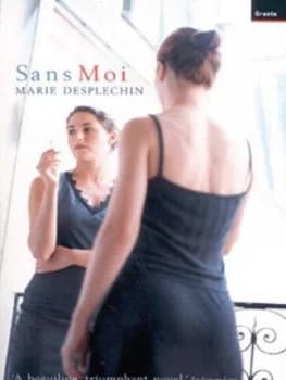 Image of Sans Moi by Marie Desplechin Book