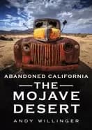 Image of abandoned california the mojave desert